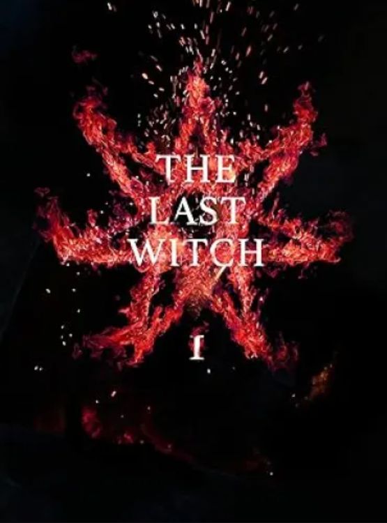 The Last Witch: Volume One