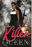 The Killer Queen by Noella Briony