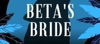 Beta's Bride [ShadowPack #2]